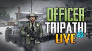 giveaway Officer Tripathi is Live in GTA V RP Legacy India • membership only @29