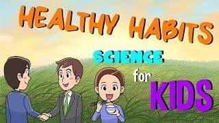 Healthy Habits for Kids