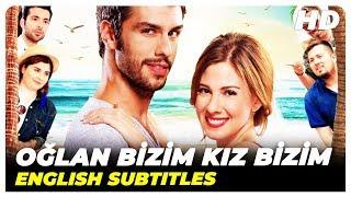 Oğlan Bizim Kız Bizim  Turkish Love Full Movie  English Subtitles 