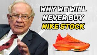 Warren Buffett Why we dont invest in Nike stock  Charlie Munger We will never buy Nike stock 