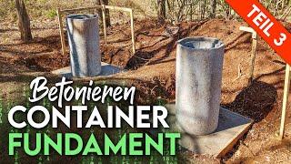 Container Fundament Betonieren in Costa Rica - Beton mischen & Säulen gießen Episode 7