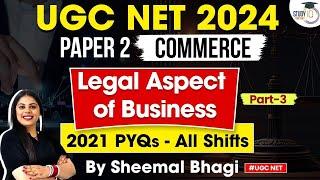 UGC NET 2024  Paper 2 Commerce  2021 PYQ  Legal Aspect  Sheemal Bhagi