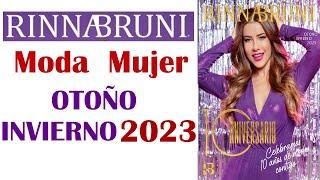 CATÁLOGO  RINNA  BRUNI  OTOÑO  INVIERNO  2023 2024  Moda  Mujer