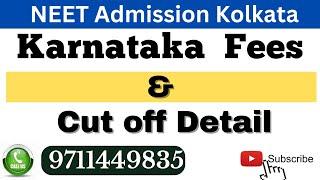 #Karnataka Colleges_#Fees_#Cutoff_#MBBS  Contact us   9711449835