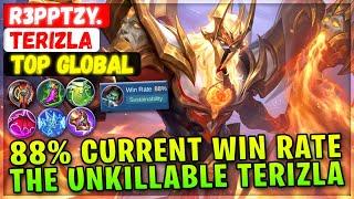 88% Current Win Rate The Unkillable Terizla  Top Global Terizla  R3ppTzy. - Mobile Legends Build