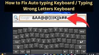 2024 FIX - How to Fix Auto typing Keyboard  Typing Wrong Letters Keyboard 4 Ways 2024