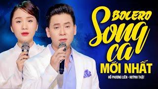 Tan Chảy Con Tim Với Cặp Đôi Song Ca Bolero Triệu View - Huỳnh Thật & Hồ Phương Liên  LK Giận Hờn