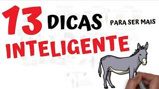 13 DICAS PARA SER MAIS INTELIGENTE  SejaUmaPessoaMelhor