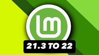 Full Step-by-Step Guide Linux Mint 21.3 to 22