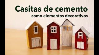 Casitas de cemento como elementos decorativos