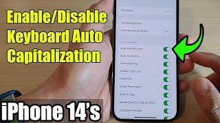 iPhone 14s14 Pro Max How to EnableDisable Keyboard Auto-Capitalization