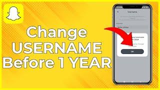 How To Change Snapchat Username Before 1 Year  Change SNAPCHAT USERNAME Without Waiting 1 Year