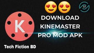 Kinemaster Mod Latest Full Unlocked Premium Version Download.100% working and direct download link