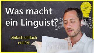 Was macht ein Linguist?