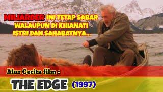 BERTAHAN HIDUP DI ALAS BERSAMA SAHABAT PENGKHIANAT‼️alur cerita Film THE EDGE 1997