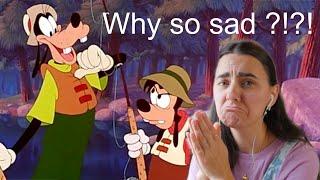 A Goofy Movie First Time Watch Reaction - Why is it so sad?