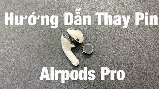 Hướng Dẫn Thay Pin Airpods Pro  iMeo 