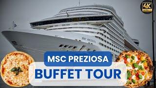 MSC Preziosa Buffet Tour. 4K Food video tour made from 15 days of cruising on the Preziosa.