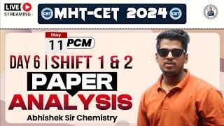 11th MAY SHIFT 1 &  2 MHT-CET 2024 CHEMISTRY SHIFT ANALYSIS BY  Abhishek Sir Chemistry ASC