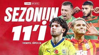 Trendyol Süper Ligde 2023-2024 Sezonunun İlk 11i