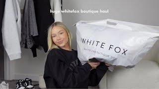 huge whitefox try on haul  ad