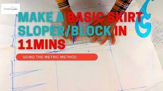 Make A Basic Skirt BlockSloper in only 11mins  Metric Method Very Very Detailed