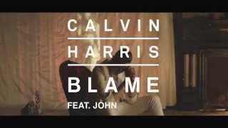 Calvin Harris ft. John Newman - Blame Preview 3