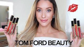 NEW TOM FORD GLOSS LUXE LIP GLOSS COLLECTION REVIEW & SWATCHES