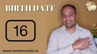 16 Birth Date  People born on 16th date of any month  Astro Numerology  NumeroVastu  Nitin Gupta