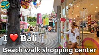  4K walk Indonesia Bali  Beachwalk Shopping Center in Kuta Bali