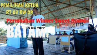 PEMILIHAN RT 03 WINNER SWEET HOME BATAM