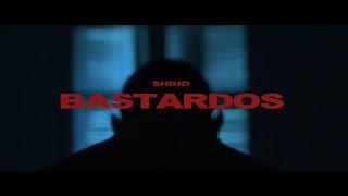 SHINO - BASTARDOS OFFICIAL MUSIC VIDEO