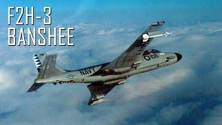 HMCS Bonaventures Sidewinder-Armed Fighter Wing The Story of the McDonnell F2H-3 Banshee