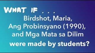 WHAT IF Famous Filipino movies were made by students?