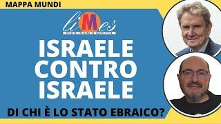 Israele contro Israele. Di chi è lo Stato ebraico?