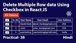 Delete Multiple Rows Using Checkbox in react js