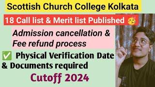 Scottish Church College Kolkata  18 call list published  Merit list  physical verification 2024