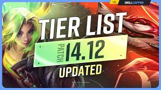 NEW UPDATED TIER LIST for PATCH 14.12 - League of Legends