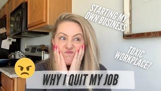 Why I Quit My Job With No Backup Plan  Toxic Job Storytime