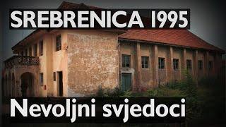 Srebrenica 1995 Nevoljni svjedoci