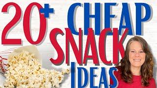 20 CHEAP D.I.Y. SNACKS - BUDGET & KID FRIENDLY #snacks  #budgetfriendly #recipe