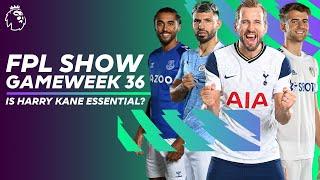 Is Harry Kane ESSENTIAL as he chases the Golden Boot?  FPL Show Gameweek 36