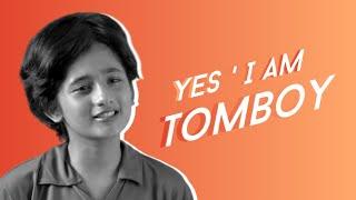 Yes I Am Tomboy  Girls Awareness Video  Shaayerana Akansha  2022