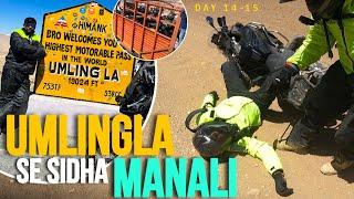 LADAKH TRIP  Umlingla Se Sidha Gye Manali  DAY 14-15  VLOG NO. 122