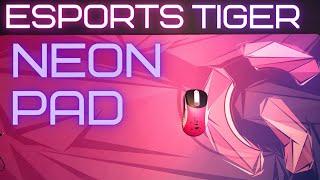 Esports Tiger Neon Pad Review Looks Meets Performance