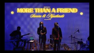 Savara - More Than A Friend Live Performance ft. Nyashinski