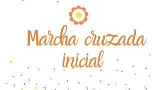 Marcha cruzada inicial