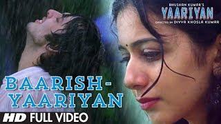 Baarish Yaariyan Full Video Song Official  Himansh Kohli Rakul Preet  Divya Khosla Kumar