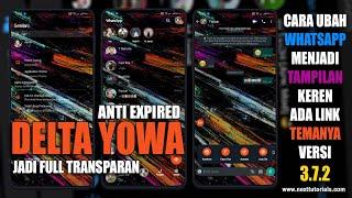 Delta Yowa Jadi Full Transparan v3.7.2  No Password