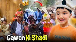 Gaon Ki Shaadi  Traditional Wedding Of Gilgit Baltistan 